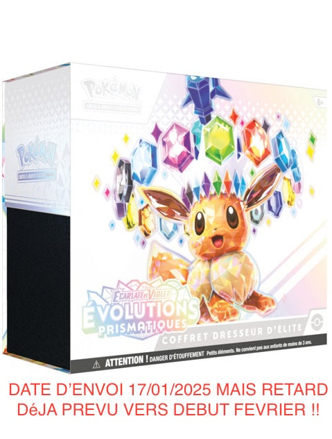 LIMITE A 2/ PERSONNE : ETB – Pokémon – Coffret Dresseur d’Elite – EV8.5 – Évolutions Prismatiques – FR